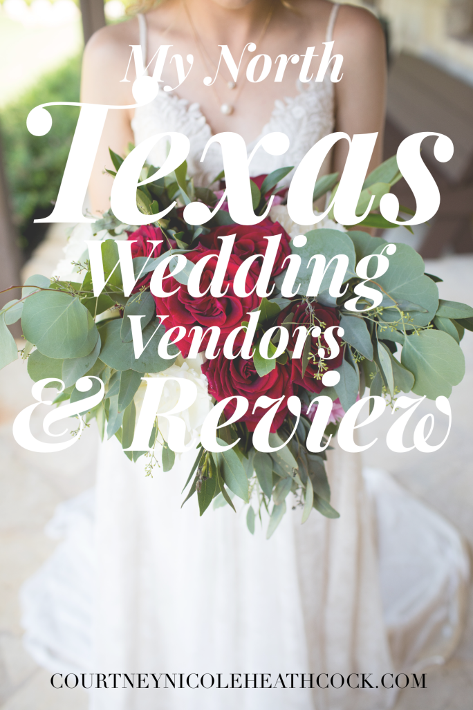 My North Texas Wedding Vendors and Review